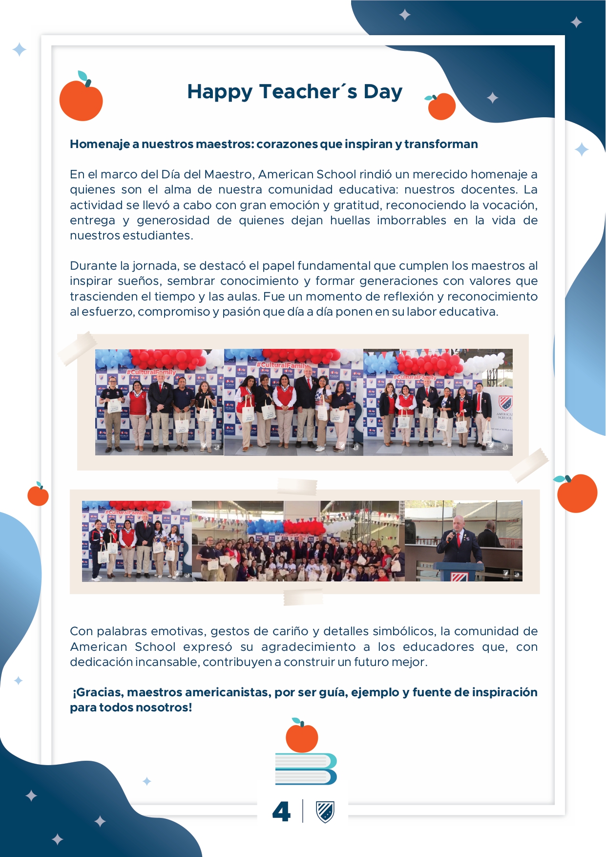 Presentamos la 6ta edición de nuestro boletín institucional, correspondiente al mes de julio 2025.  We are a American School!