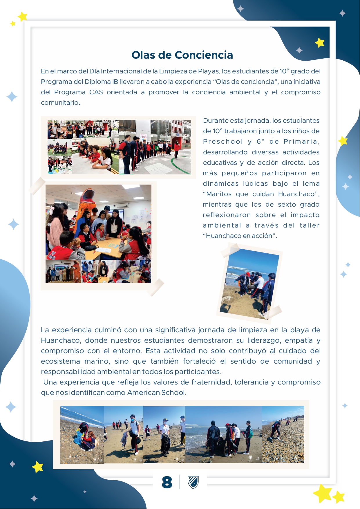 Presentamos la 6ta edición de nuestro boletín institucional, correspondiente al mes de Setiembre 2025.  We are a American School!