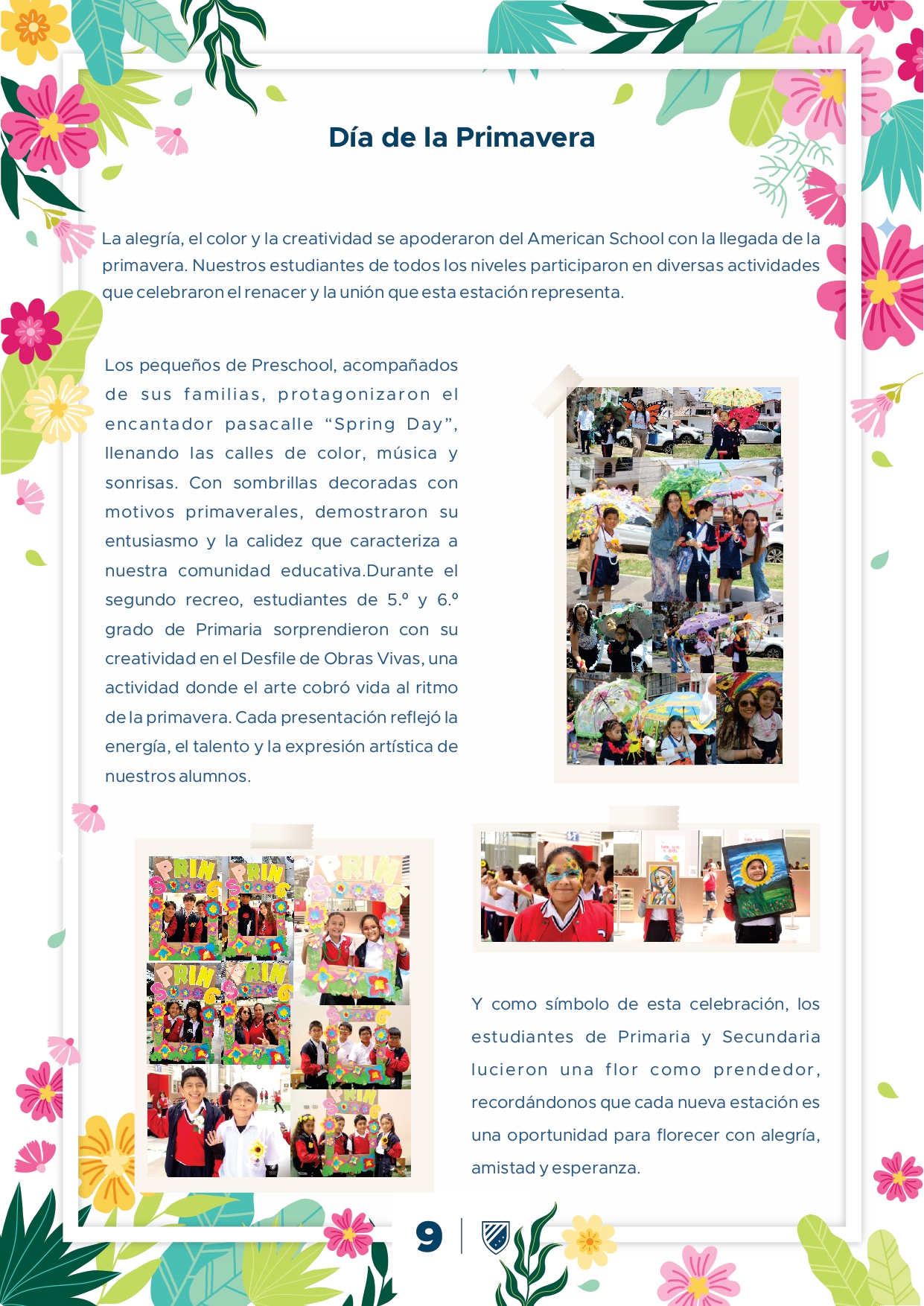 Presentamos la 6ta edición de nuestro boletín institucional, correspondiente al mes de Setiembre 2025.  We are a American School!