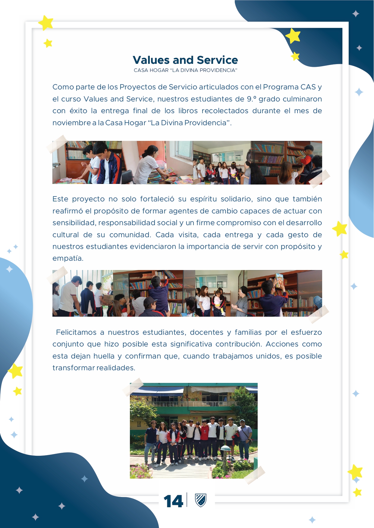 Presentamos la 6ta edición de nuestro boletín institucional, correspondiente al mes de Setiembre 2025.  We are a American School!