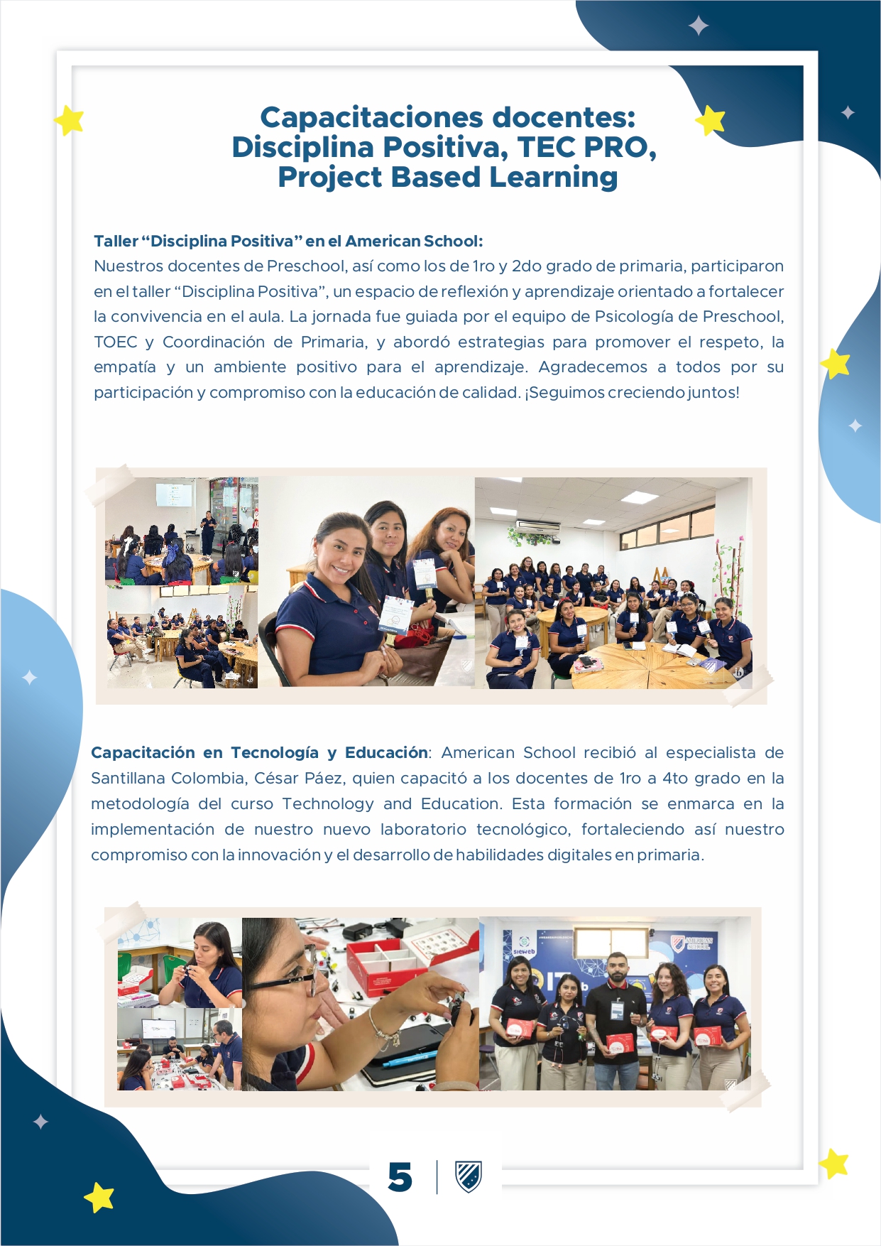 Presentamos la 10 edición de nuestro boletín institucional, correspondiente al mes de diciembre 2024.  We are a American School!