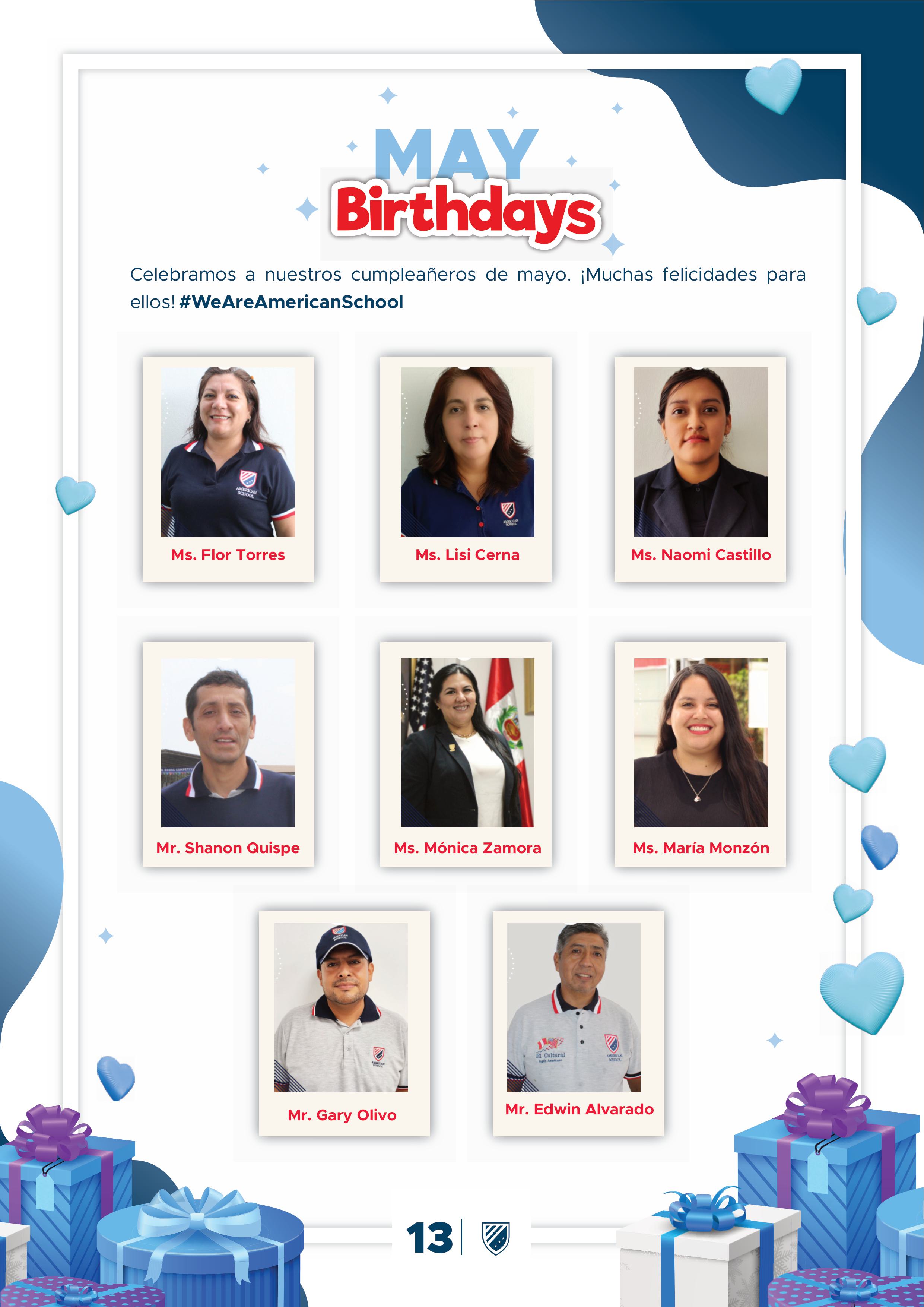 Presentamos la 10 edición de nuestro boletín institucional, correspondiente al mes de mayo 2025.  We are a American School!